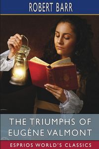 Produktbild: The Triumphs of Eug&egrave;ne Valmont (Esprios Classics)