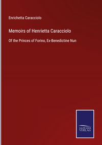Produktbild: Memoirs of Henrietta Caracciolo