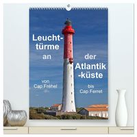 Produktbild: Leuchtt&uuml;rme an der Atlantikk&uuml;ste (hochwertiger Premium Wandkalender 2027 DIN A2 hoch), Kunstdruck in Hochglanz
