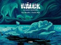 Produktbild: W&aacute;luk. La gran traves&iacute;a