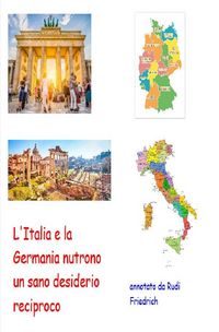 Produktbild: L'Italia e la Germania nutrono un sano desiderio reciproco