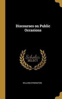 Produktbild: Discourses on Public Occasions