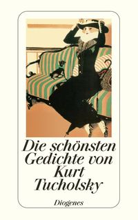 Bild vom Artikel Die schönsten Gedichte von Kurt Tucholsky vom Autor Kurt Tucholsky