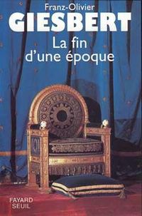 Produktbild: La Fin d'une &eacute;poque