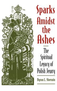Produktbild: Sparks Amidst the Ashes