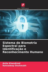 Produktbild: Sistema de Biometria Espectral para Identifica&ccedil;&atilde;o e Reconhecimento Humano