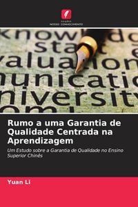 Produktbild: Rumo a uma Garantia de Qualidade Centrada na Aprendizagem