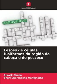 Produktbild: Les&otilde;es de c&eacute;lulas fusiformes da regi&atilde;o da cabe&ccedil;a e do pesco&ccedil;o