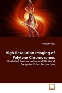 Produktbild: Novikov, D: High Resolution Imaging of Polytene Chromosomes