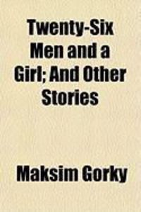 Produktbild: Twenty-Six Men and a Girl; And Other Stories