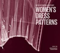 Produktbild: Seventeenth-Century Women's Dress Patterns