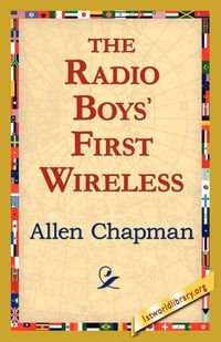 Produktbild: The Radio Boys' First Wireless