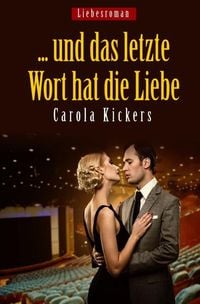 Produktbild: ... und das letzte Wort hat die Liebe