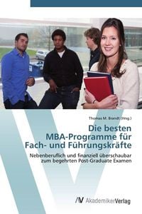 Produktbild: Die besten MBA-Programme f&uuml;r Fach- und F&uuml;hrungskr&auml;fte