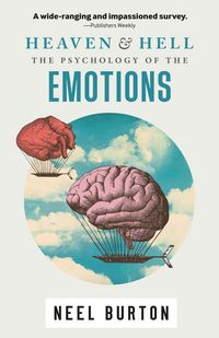 Produktbild: Heaven and Hell: The Psychology of the Emotions