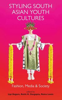 Produktbild: Styling South Asian Youth Cultures
