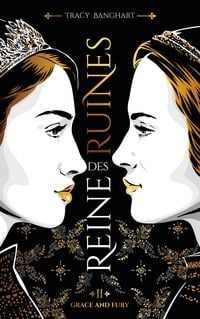Produktbild: Grace and Fury - Tome 2 - Reine des ruines