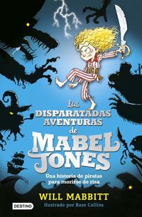 Produktbild: Mabel Jones 1. Las disparatadas aventuras de Mabel Jones