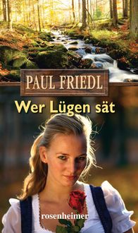 Produktbild: Friedl, P: Wer L&uuml;gen s&auml;t