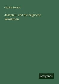 Produktbild: Joseph II. und die belgische Revolution