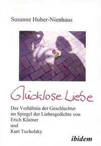 Produktbild: Gl&uuml;cklose Liebe