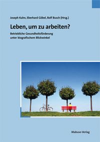 Produktbild: Leben, um zu arbeiten?
