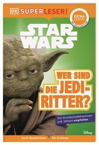 Bild vom Artikel SUPERLESER! Star Wars™ Wer sind die Jedi-Ritter? vom Autor 