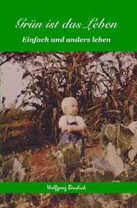 Produktbild: &sbquo;zu wasser und zu lande&lsquo; / Gr&uuml;n ist das Leben