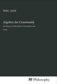 Produktbild: Algebra der Grammatik