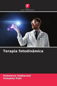 Produktbild: Sabharwal, A: Terapia fotodin&acirc;mica