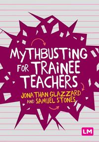Produktbild: Mythbusting for Trainee Teachers