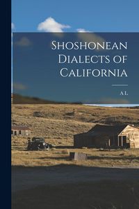Produktbild: Shoshonean Dialects of California