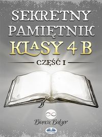 Produktbild: Sekretny Pamietnik Klasy 4b