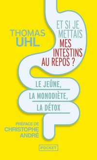 Produktbild: Et si je mettais mes intestins au repos ?
