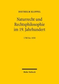 Produktbild: Naturrecht und Rechtsphilosophie im 19. Jahrhundert