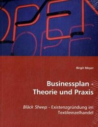 Produktbild: Meyer, B: Businessplan - Theorie und Praxis
