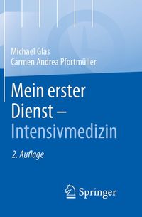 Produktbild: Mein erster Dienst - Intensivmedizin