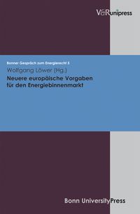 Produktbild: Neuere europ&auml;ische Vorgaben f&uuml;r den Energiebinnenmarkt