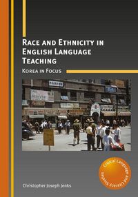 Produktbild: Race and Ethnicity in English Language Teaching