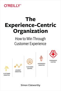 Produktbild: The Experience-Centric Organization