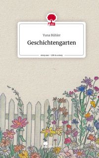 Produktbild: Geschichtengarten. Life is a Story - story.one