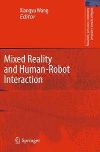 Bild vom Artikel Mixed Reality and Human-Robot Interaction vom Autor Xiangyu Wang