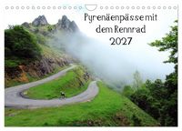 Produktbild: Pyren&auml;enp&auml;sse mit dem Rennrad 2027 (Wandkalender 2027 DIN A4 quer), CALVENDO Monatskalender