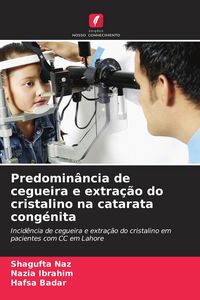 Produktbild: Predomin&acirc;ncia de cegueira e extra&ccedil;&atilde;o do cristalino na catarata cong&eacute;nita