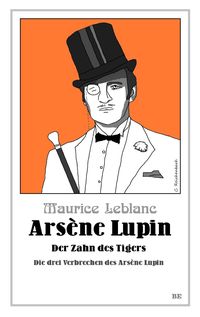 Bild vom Artikel Arsène Lupin - Der Zahn des Tigers vom Autor Maurice Leblanc