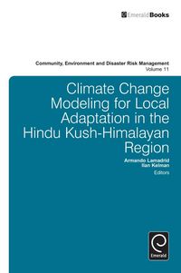 Produktbild: Climate Change Modelling for Local Adaptation in the Hindu Kush - Himalayan Region