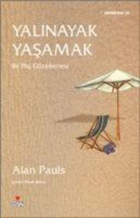 Bild vom Artikel Yalinayak Yasamak vom Autor Alan Pauls