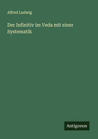 Produktbild: Der Infinitiv im Veda mit einer Systematik