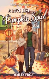 Produktbild: A Love Like Pumpkin Spice
