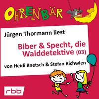 Produktbild: Biber & Specht, die Walddetektive, Teil 3